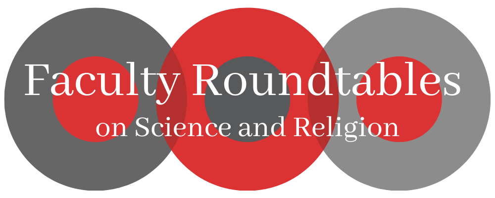 Faculty Roundtables on Science and Religion logo